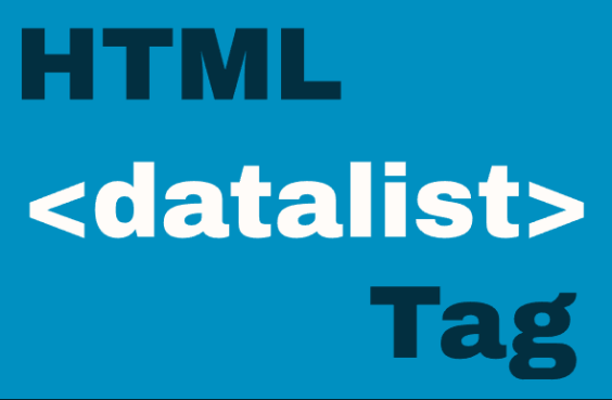 HTML <datalist> Element
