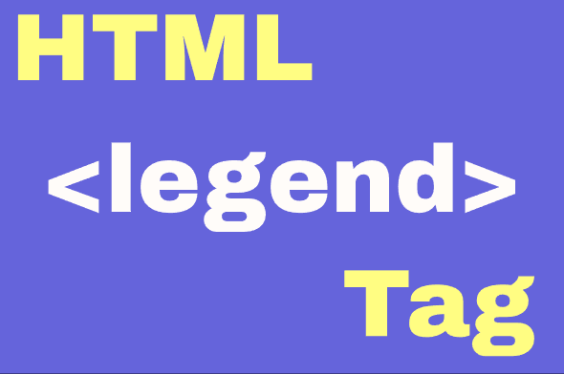 HTML <legend> Element