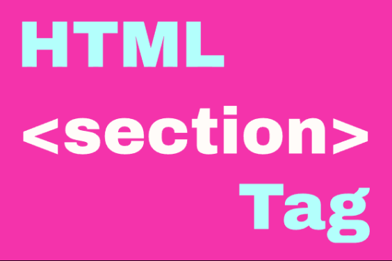 HTML <section> Element