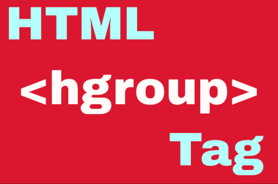 HTML <hgroup> Element